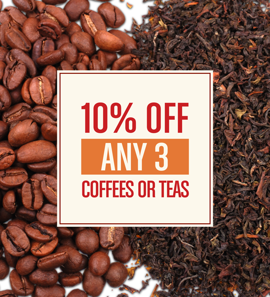 10% Off | Any 3 Coffees or Teas